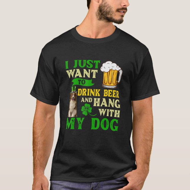Ich Wollte nur, Bier zu trinken und mit meiner Gre T-Shirt (Vorderseite)