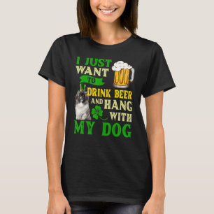 Ich Wollte nur, Bier zu trinken und mit meiner Pek T-Shirt