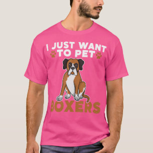 Ich Wollte nur, Boxerdog zu trinken T-Shirt