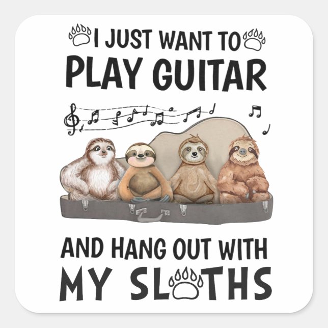Ich Wollte nur, Gitarrenspiel Shirt Niedlich Sloth Quadratischer Aufkleber (Vorderseite)