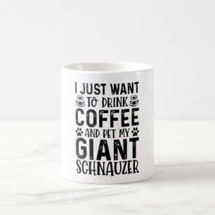 Ich Wollte nur, Kaffee und Pet Riesenschnauze zu t Kaffeetasse