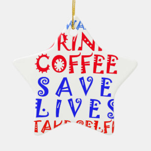 Ich wollte nur, Kaffee zu trinken Keramik Ornament