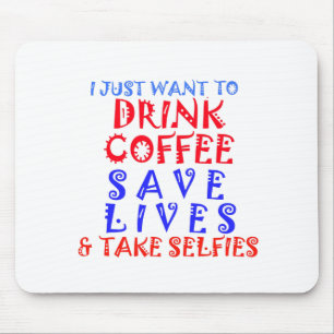 Ich wollte nur, Kaffee zu trinken Mousepad