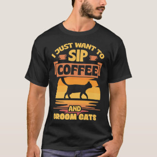 Ich Wollte nur, Kaffee zu trinken und Katzen lusti T-Shirt