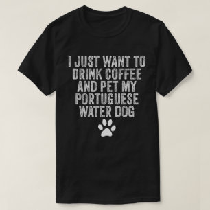 Ich Wollte nur, Kaffee zu trinken und mein Portugi T-Shirt
