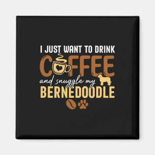 Ich Wollte nur, Kaffee zu trinken und meinen Berne Magnet