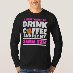 Ich Wollte nur, Kaffee zu trinken und meinen schic T-Shirt