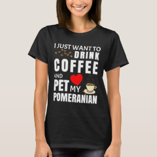 Ich Wollte nur, Kaffee zu trinken und meinen Spitz T-Shirt