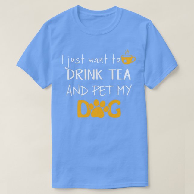 Ich Wollte nur Tee zu trinken und meinen Hund zu f (Design vorne)