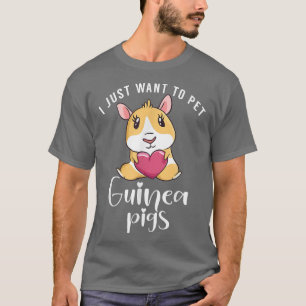 Ich wollte nur, um Niedliche Guinea Schweinefleisc T-Shirt