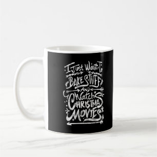 Ich Wollte nur, um zu backen und Weihnachten Movi Kaffeetasse