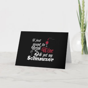 Ich wollte nur, Wein zu trinken und meinen Schnauz Feiertagskarte
