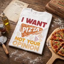 Ich Wollte Pizza nicht Ihre Meinung Funny Food Zit