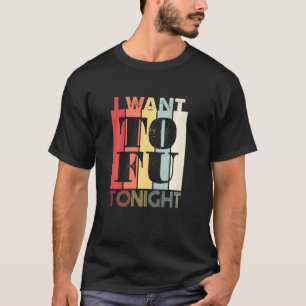 Ich Wollte Tofu heute Abend Vegan vegetarische Ret T-Shirt