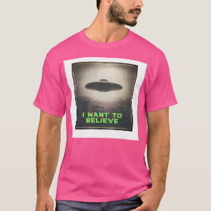 Ich Wollte, Uapufo Alien zu glauben, die Saucer ec T-Shirt