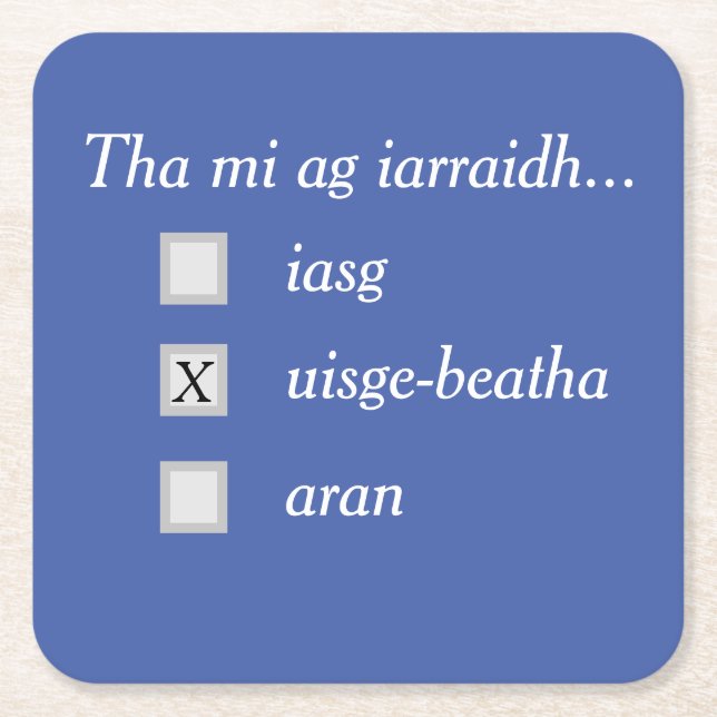 Ich wollte.. Whisky! Untersetzer (Vorderseite)