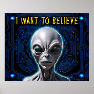 ICH WOLLTE ZU BELIEVE Zeta Reticula Gray Alien Tec Poster