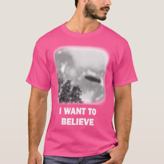 Ich Wollte zu glauben - Blimp-Version T-Shirt