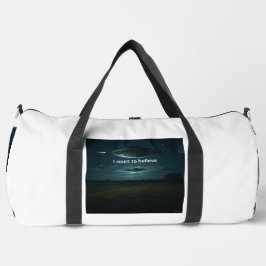 Ich wollte zu glauben duffle bag