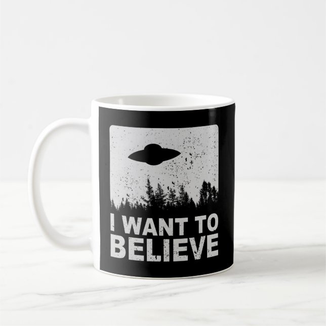 Ich Wollte zu glauben, ich Außerirdischen Ufo Area Kaffeetasse (Links)