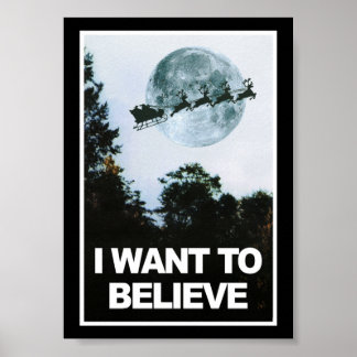Ich wollte zu glauben, in Santa Poster