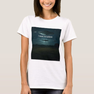 Ich wollte zu glauben T-Shirt