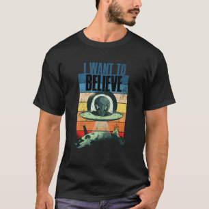 Ich Wollte zu glauben T-Shirt