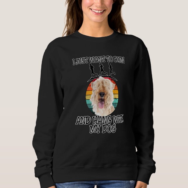 Ich Wollte zu laufen & Hang W Lakeland Terrier Sweatshirt (Vorderseite)