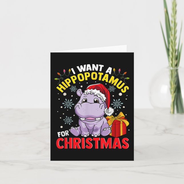 Ich Wollte zu Weihnachten einen Hippopotamus Karte (Vorderseite)