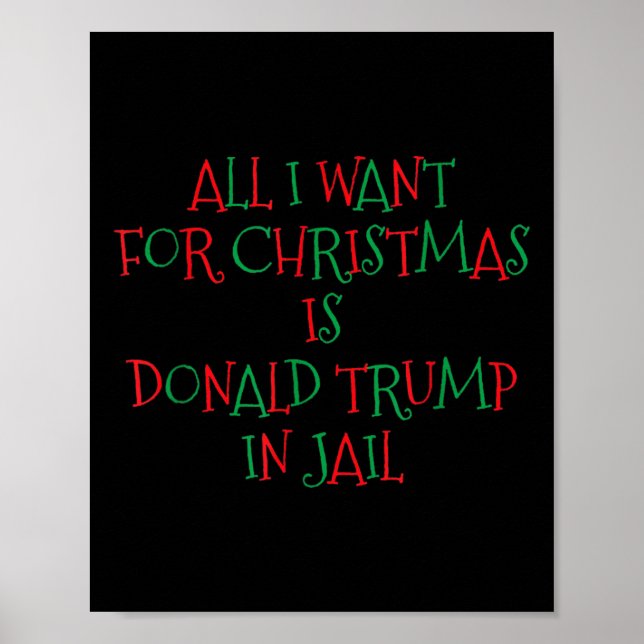 Ich Wollte zu Weihnachten ist Donald Trump im Gefä Poster (Vorne)