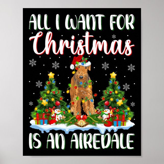 Ich Wollte zu Weihnachten ist ein Airedale Terrier Poster (Vorne)