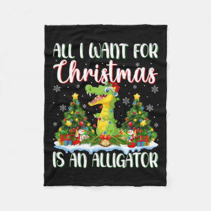 Ich Wollte zu Weihnachten ist ein Alligator Xmas T Fleecedecke