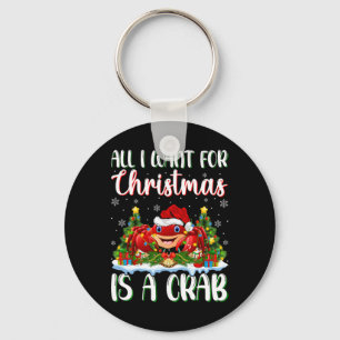 Ich Wollte zu Weihnachten ist ein Crab-Weihnachtsb Schlüsselanhänger