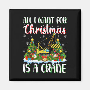 Ich Wollte zu Weihnachten ist ein Crane Xmas Trem  Magnet