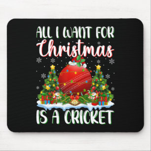 Ich Wollte zu Weihnachten ist ein Cricket-Weihnach Mousepad