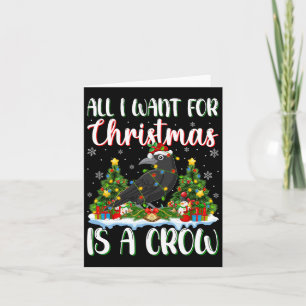 Ich Wollte zu Weihnachten ist ein Crow Bird Weihna Karte
