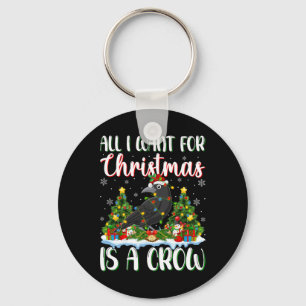 Ich Wollte zu Weihnachten ist ein Crow Bird Weihna Schlüsselanhänger