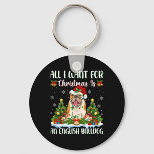 Ich Wollte zu Weihnachten ist ein englischer Bulld Schlüsselanhänger