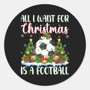 Ich Wollte zu Weihnachten ist ein Fußball-Weihnach Runder Aufkleber