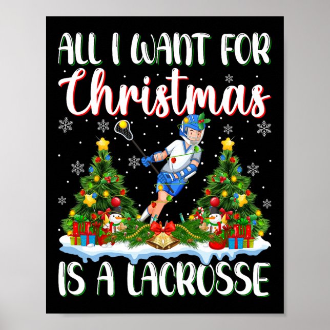 Ich Wollte zu Weihnachten ist ein Lacrosse Weihnac Poster (Vorne)