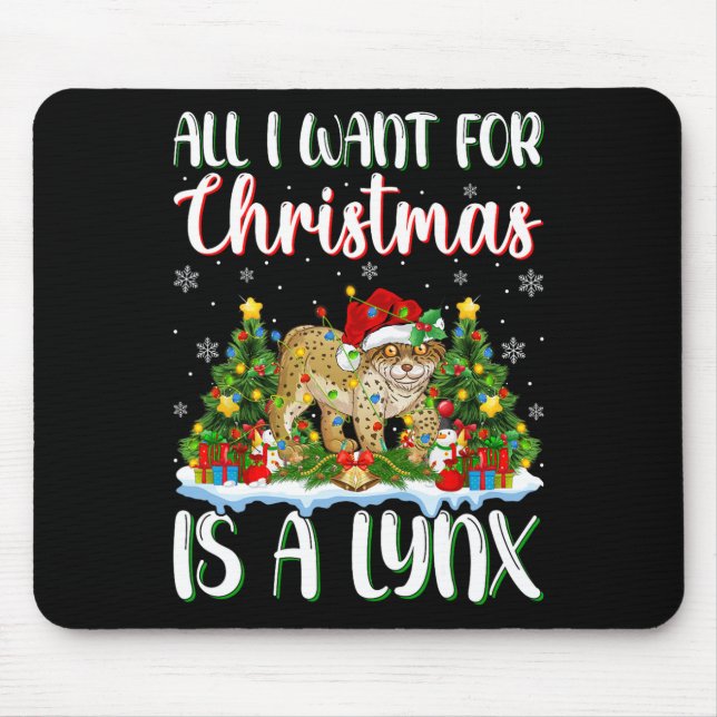 Ich Wollte zu Weihnachten ist ein Lynx Xmas Baumhü Mousepad (Vorne)