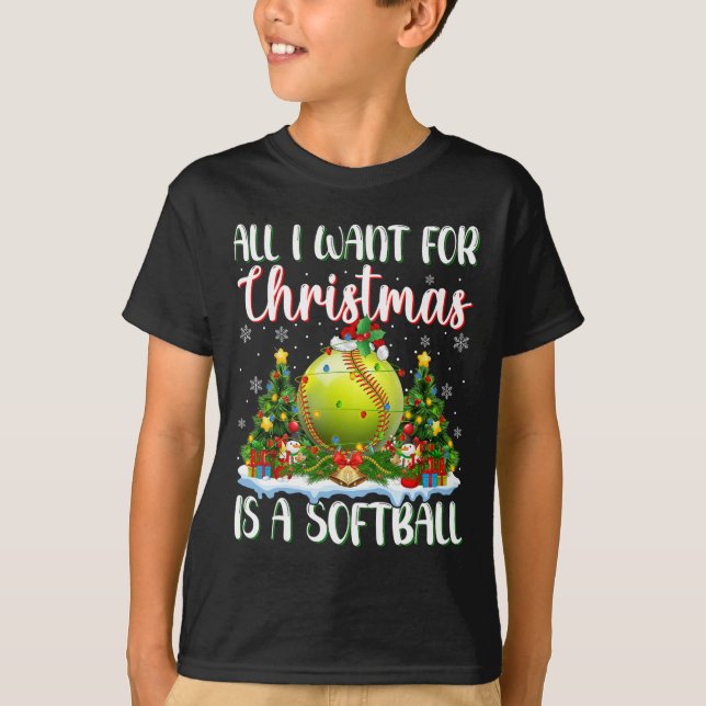 Ich Wollte zu Weihnachten ist ein Softball-Weihnac T-Shirt (Vorderseite)