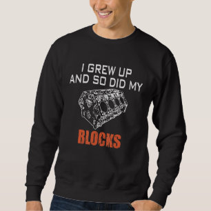 Ich wuchs auf und so fuhr mein Motor Enthus Sweatshirt