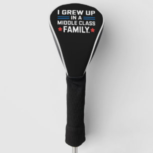 Ich Wuchs In Einer Familie Der Mittelschicht Auf K Golf Headcover