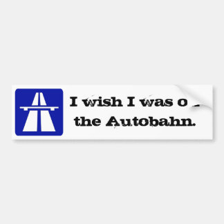 Ich wünsche… Autobahn Autoaufkleber