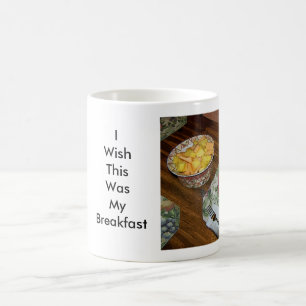 Ich wünsche, dass dieses mein Frühstück war Tasse