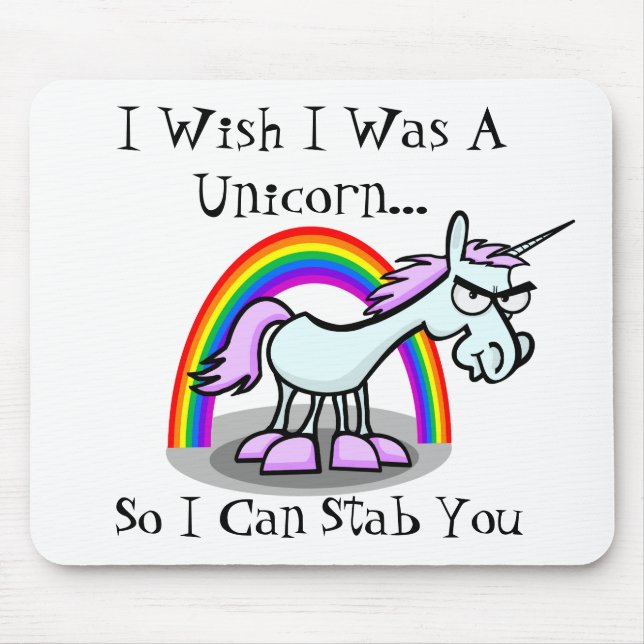 Ich wünsche, dass ich ein Einhorn war, also ich Mousepad (Vorne)