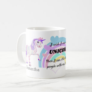 Ich wünsche, dass ich ein Einhorn war Kaffeetasse