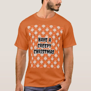 Ich wünsche dir ein gruseliges Weihnachten 5 T-Shirt