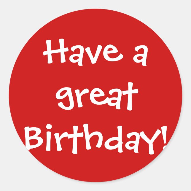 Ich wünsche dir einen guten Geburtstag! Runder Aufkleber (Vorderseite)